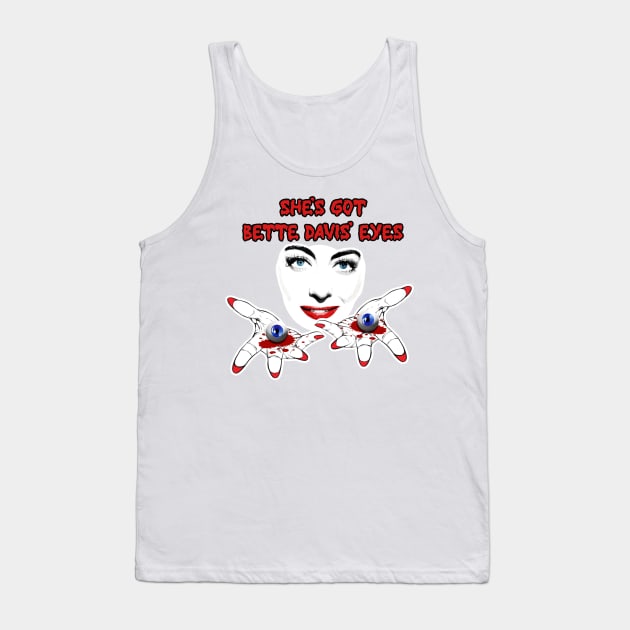 Bette Davis' Eyes Tank Top by David Hurd Designs